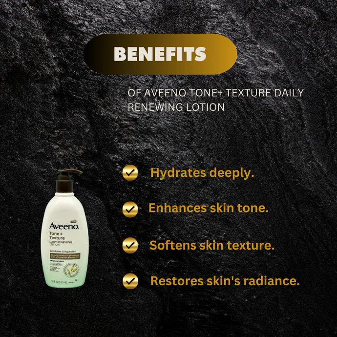 Aveeno Tone + Texture Daily Renewing Lotion 532ml - Bazarora