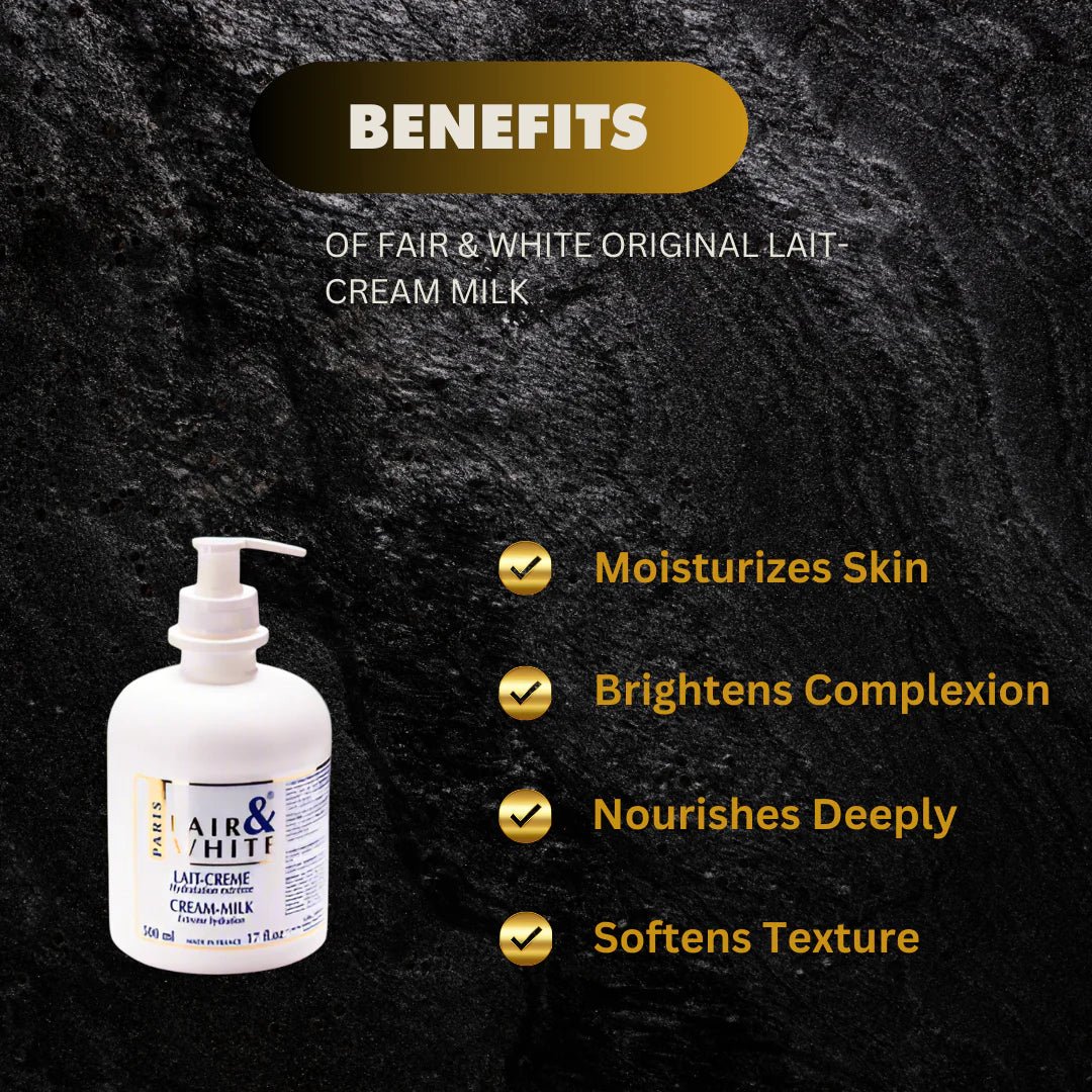 Fair & White Original Lait-Cream Milk Body Lotion 500ml / 16.9 oz - Bazarora