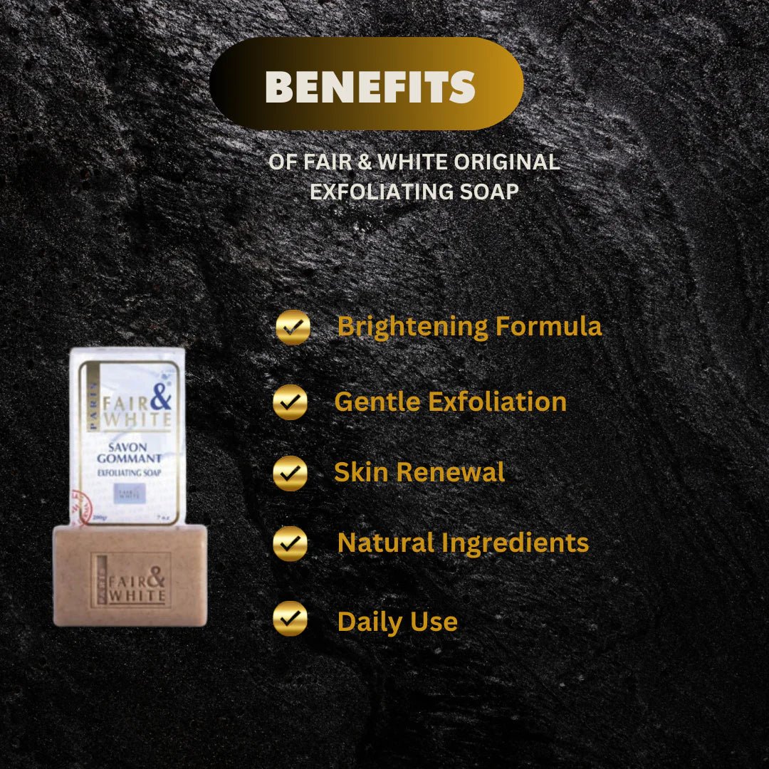 Fair & White Original Soap 7 oz - Bazarora