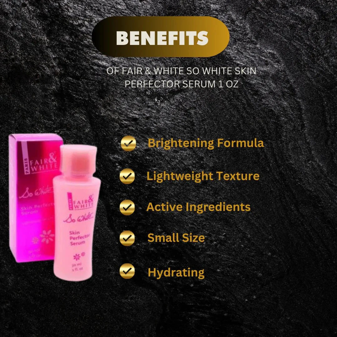 Fair & White Skin Perfector Face Serum 30ml – Lightweight Daily Serum - Bazarora